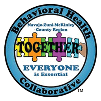 Behavioral Health Collaborative. Navajo-Zuni_Mckinley County Region. Together Everyone is Essential.